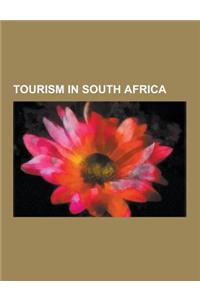 Tourism in South Africa: Airlines of South Africa, Airports in South Africa, Hiking Trails in South Africa, Hotels in South Africa, Resorts in