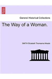 The Way of a Woman.