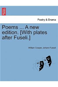 Poems ... a New Edition. [With Plates After Fuseli.] Vol. II, a New Edition