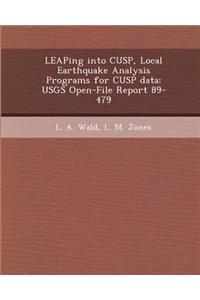 Leaping Into Cusp, Local Earthquake Analysis Programs for Cusp Data