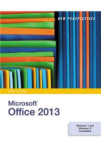 New Perspectives on Microsoft (R)Office 2013, First Course