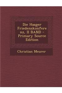 Die Haager Friedenskonferenz, II Band