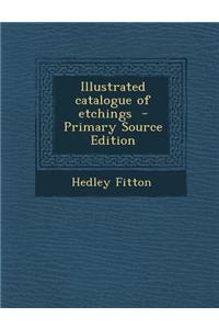 Illustrated Catalogue of Etchings