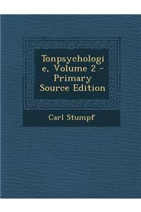 Tonpsychologie, Volume 2