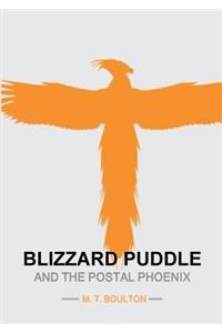 Blizzard Puddle and the Postal Phoenix Part 1 Enchanted Edition
