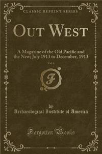 Out West, Vol. 6