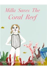 Milla Saves The Coral Reef