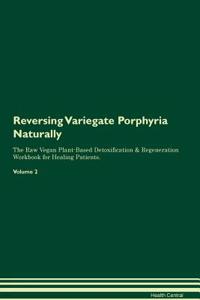Reversing Variegate Porphyria