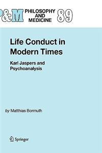 Life Conduct in Modern Times