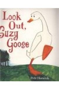 Look Out, Suzy Goose