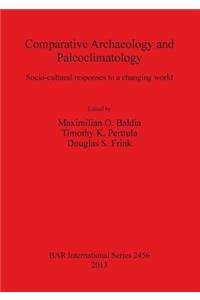 Comparative Archaeology and Paleoclimatology