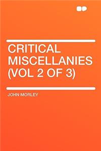 Critical Miscellanies (Vol 2 of 3)