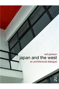 Japan and the West: An Architectural Dialogue