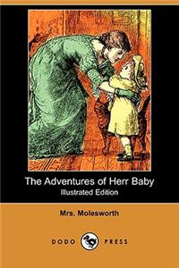 Adventures of Herr Baby (Illustrated Edition) (Dodo Press)