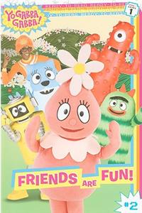 Yo Gabba Gabba: Friends Are Fun!