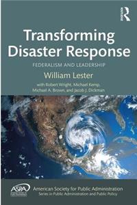 Transforming Disaster Response