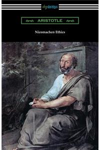 Nicomachean Ethics (Translated by W. D. Ross with an Introduction by R. W. Browne)