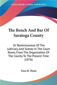 Bench And Bar Of Saratoga County