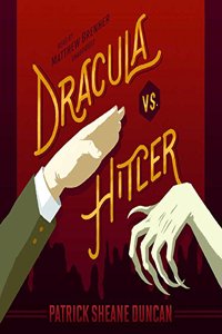 Dracula vs. Hitler Lib/E