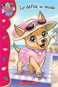 Puppy in My Pocket: Le D?fil? de Mode