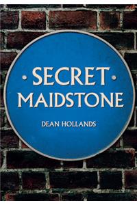 Secret Maidstone