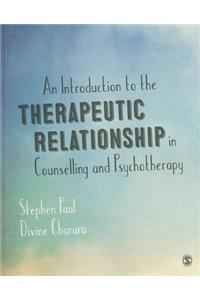 Introduction to the Therapeutic Relationship in Counselling and Psychotherapy