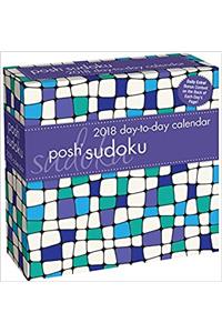 Posh: Sudoku 2018 Day-to-Day Calendar