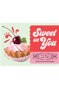 Sweet on You: Scratch and Sniff