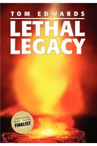 Lethal Legacy