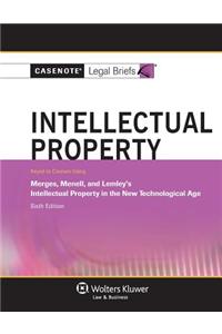 Intellectual Property: Keyed to Merges, Menell, and Lemley, Sixth Edition