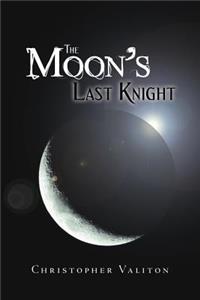 The Moon's Last Knight