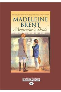 Moonraker's Bride (Large Print 16pt)