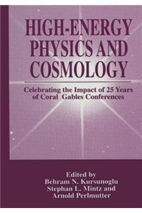 High-Energy Physics and Cosmology