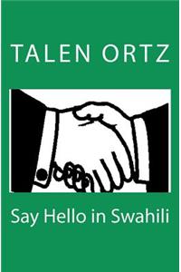 Say Hello in Swahili