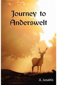 Journey To Anderswelt
