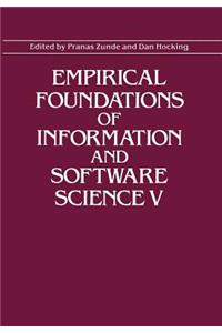 Empirical Foundations of Information and Software Science V