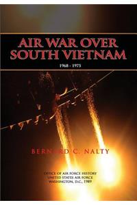 Air War Over South Vietnam 1968-1975