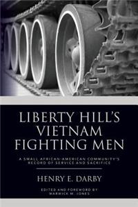 Liberty Hill's Vietnam Fighting Men