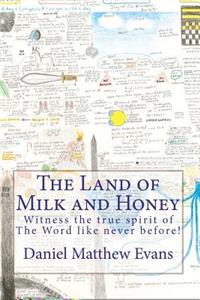 Land of Milk and Honey