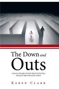 The Down and Outs