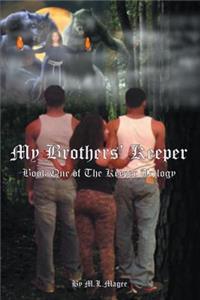 My Brothers' Keeper