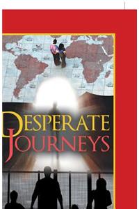Desperate Journeys