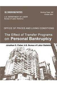 Effect of Transfer Programs on Personal Bankruptcy