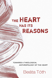 Heart Has Its Reasons
