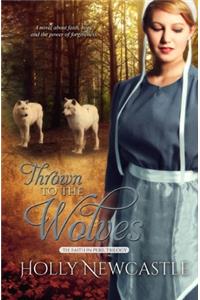 Thrown to the Wolves