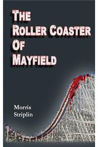 Rollercoaster of Mayfield