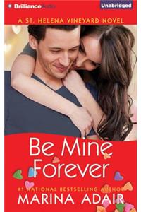 Be Mine Forever