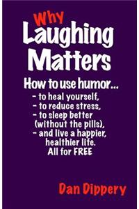 Why Laughing Matters