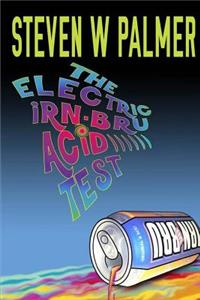 Electric Irn-Bru Acid Test