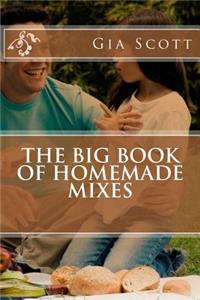 Big Book of Homemade Mixes